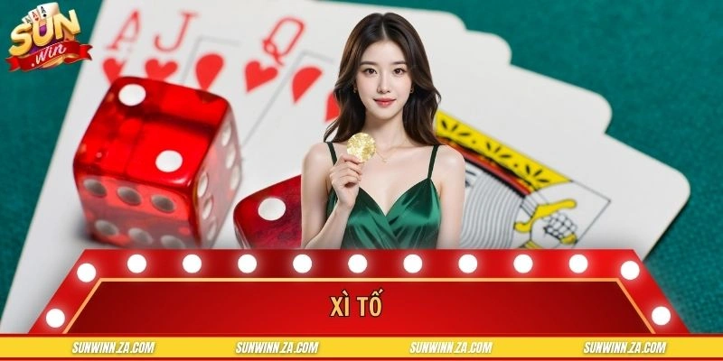 Xì Tố Online - Kinh Nghiệm Chơi Chiến Thắng Cho Hội Viên